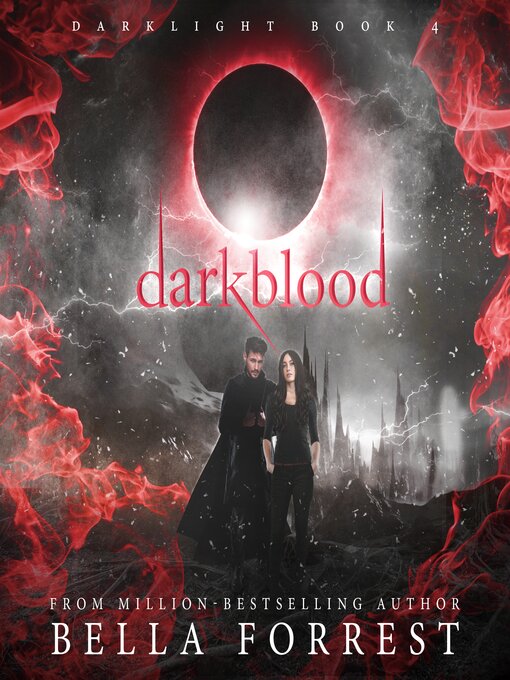 Title details for Darkblood by Bella Forrest - Available